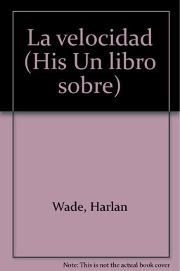 La Velocidad