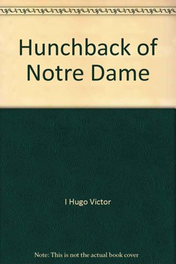 The Hunchback of Notre Dame