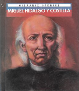 Miguel Hidalgo y Costilla