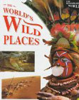 The World's Wild Places