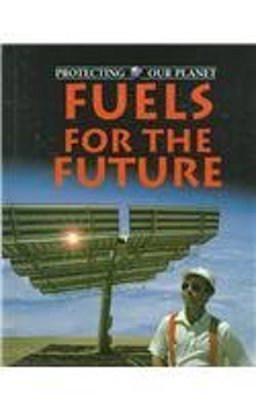 Fuels for the Future
