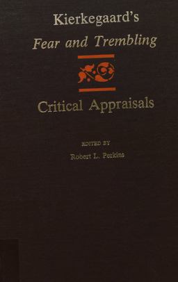 Kierkegaard's Fear and Trembling