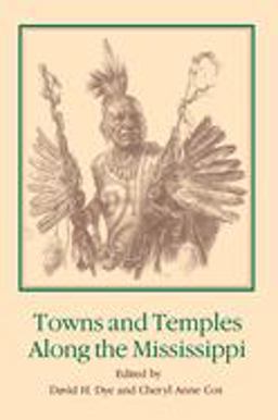 Towns and Temples along the Mississippi