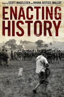 Enacting History 2nd 9780817356545 Front Cover