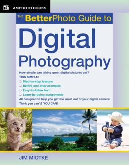 BetterPhoto Guide to Digital Photography  9780817435523 Front Cover