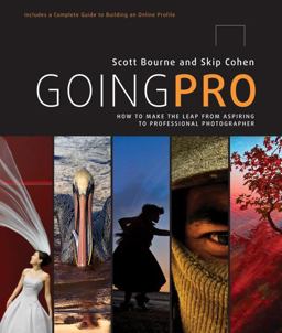 Going Pro How to Make the Leap from Aspiring to Professional Photographer  9780817435790 Front Cover