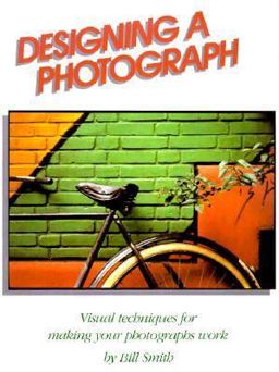 Designing a Photograph  9780817437763 Front Cover