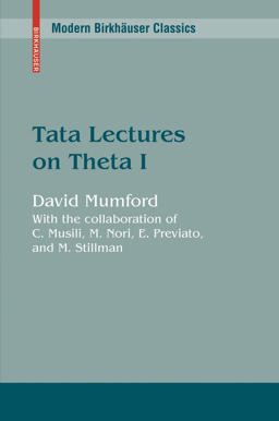 Tata Lectures on Theta Functions 1