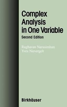 Complex Analysis in One Variable 2nd 9780817641641 Front Cover