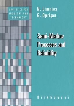 Semi-Markov Processes and Reliability  9780817641962 Front Cover