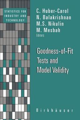Goodness-of-Fit Tests and Model Validity  9780817642099 Front Cover