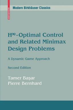 H∞-Optimal Control and Related Minimax Design Problems