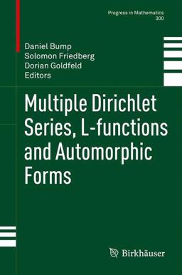 Multiple Dirichlet Series, l-Functions and Automorphic Forms