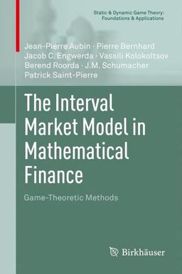 The Interval Market Model in Mathematical Finance