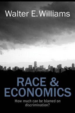 Race and Economics How Much Can Be Blamed on Discrimination?  9780817912451 Front Cover