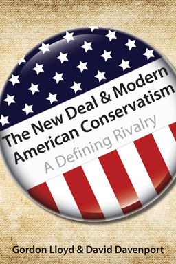 The New Deal and Modern American Conservatism