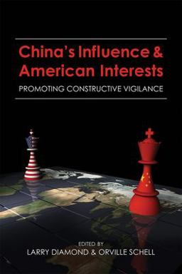 China's Influence and American Interests China's Influence and American Interests