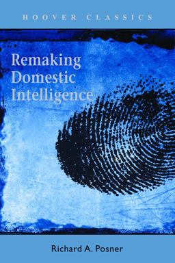 Remaking Domestic Intelligence  9780817946814 Front Cover