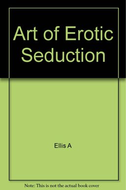 Art of Erotic Seduction