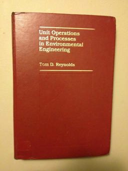 Unit Operations and Processes in Environmental Engineering