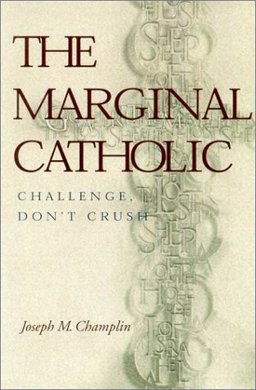 Marginal Catholic Challenge, Don't Crush  9780818908828 Front Cover