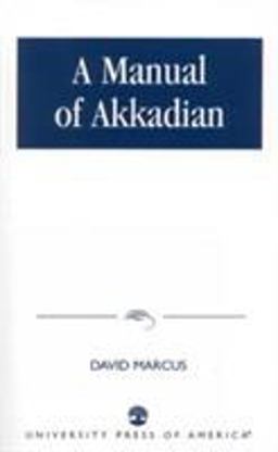 Manual of Akkadian  9780819106087 Front Cover