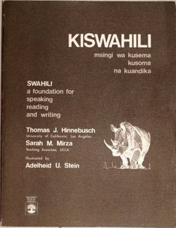 Swahili A Foundation for Speaking, Reading and Writing  9780819106599 Front Cover
