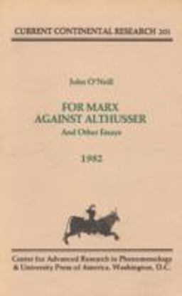 For Marx Against Althusser and Other Essays