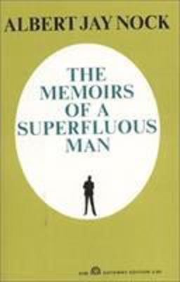 The Memoirs of a Superfluous Man