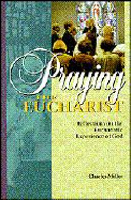 Praying the Eucharist
