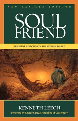 Soul Friend Spiritual Direction in the Modern World  9780819218889 Front Cover