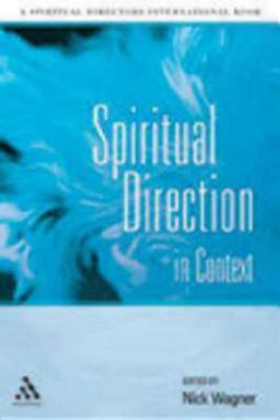 Spiritual Direction in Context  9780819222091 Front Cover