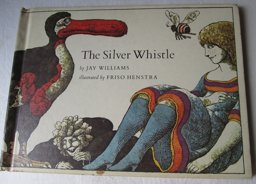 The Silver Whistle The Silver Whistle
