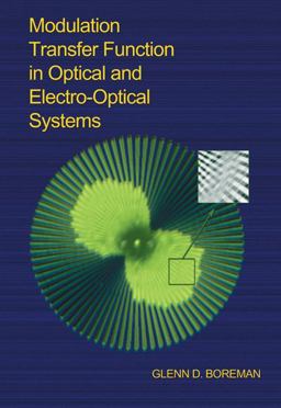 Modulation Transfer Function in Optical and Electro-Optical Systems  9780819441430 Front Cover