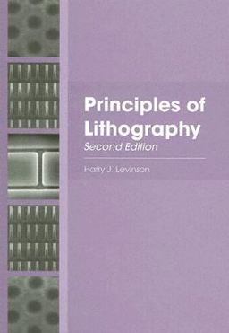 Principles of Lithography 2nd 9780819456601 Front Cover