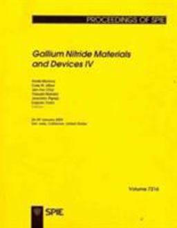 Gallium Nitride Materials and Devices IV Gallium Nitride Materials and Devices IV