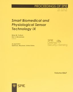 Smart Biomedical and Physiological Sensor Technology IX
