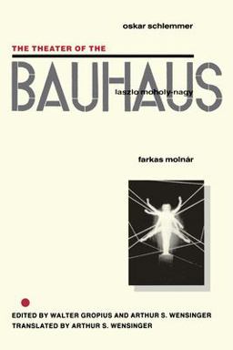 Theater of the Bauhaus  9780819560209 Front Cover