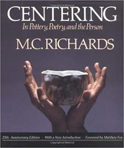 Centering in Pottery, Poetry, and the Person 2nd 9780819562005 Front Cover