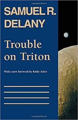 Trouble on Triton An Ambiguous Heterotopia  9780819562982 Front Cover