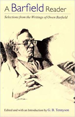 Barfield Reader Selections from the Writings of Owen Barfield  9780819563613 Front Cover