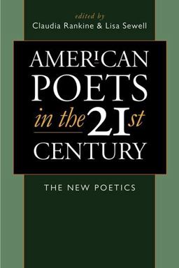 American Poets in the 21st Century The New Poetics  9780819567284 Front Cover