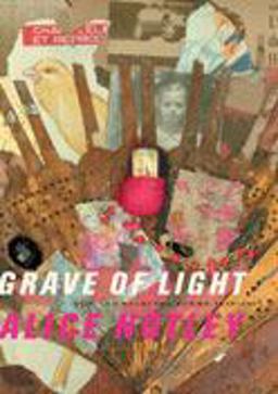 Grave of Light New and Selected Poems, 1970-2005  9780819567734 Front Cover