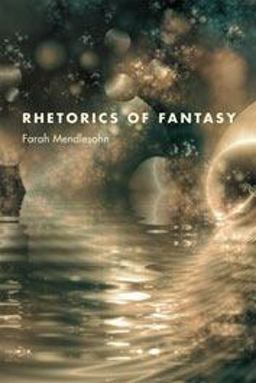 Rhetorics of Fantasy  9780819568687 Front Cover