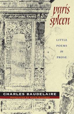 Paris Spleen Little Poems in Prose  9780819569097 Front Cover