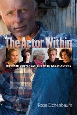 Actor Within Intimate Conversations with Great Actors  9780819569523 Front Cover
