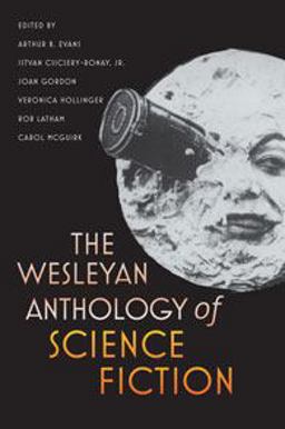 Wesleyan Anthology of Science Fiction  9780819569554 Front Cover