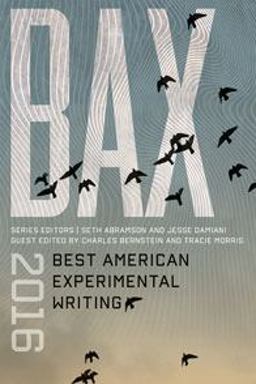 Bax 2016 Best American Experimental Writing  9780819576743 Front Cover