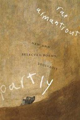 Partly: New and Selected Poems 2001-2015  9780819577733 Front Cover