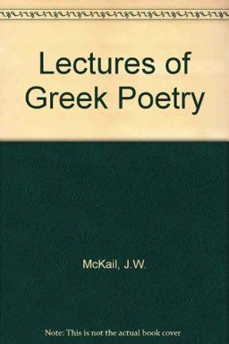 Lectures on Greek Poetry